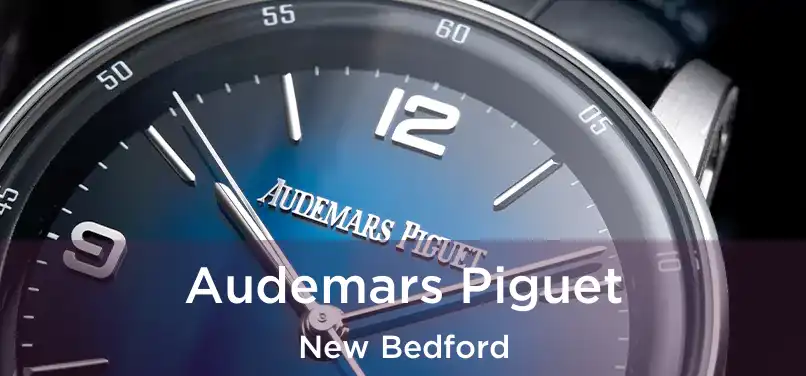 Audemars Piguet New Bedford