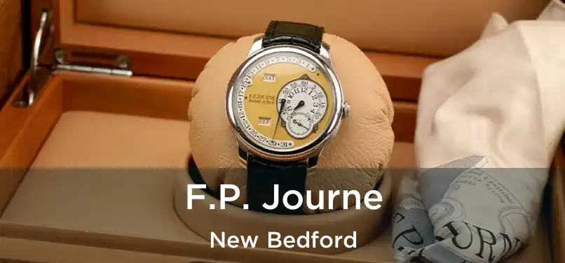 F.P. Journe New Bedford