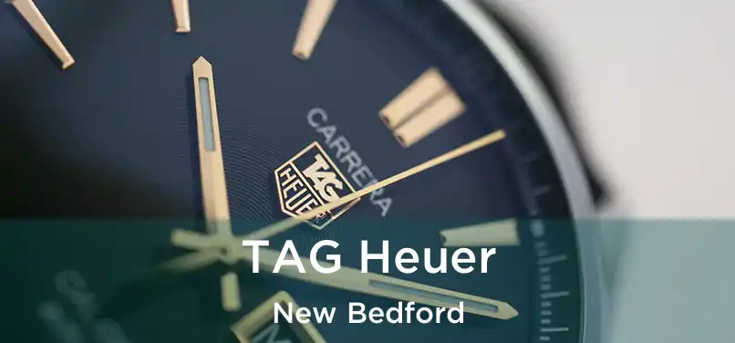 TAG Heuer New Bedford