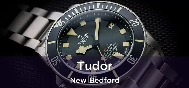 Tudor New Bedford